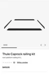 Thule Caprock Railing Kit Size Large. Fixed Price $249.00.